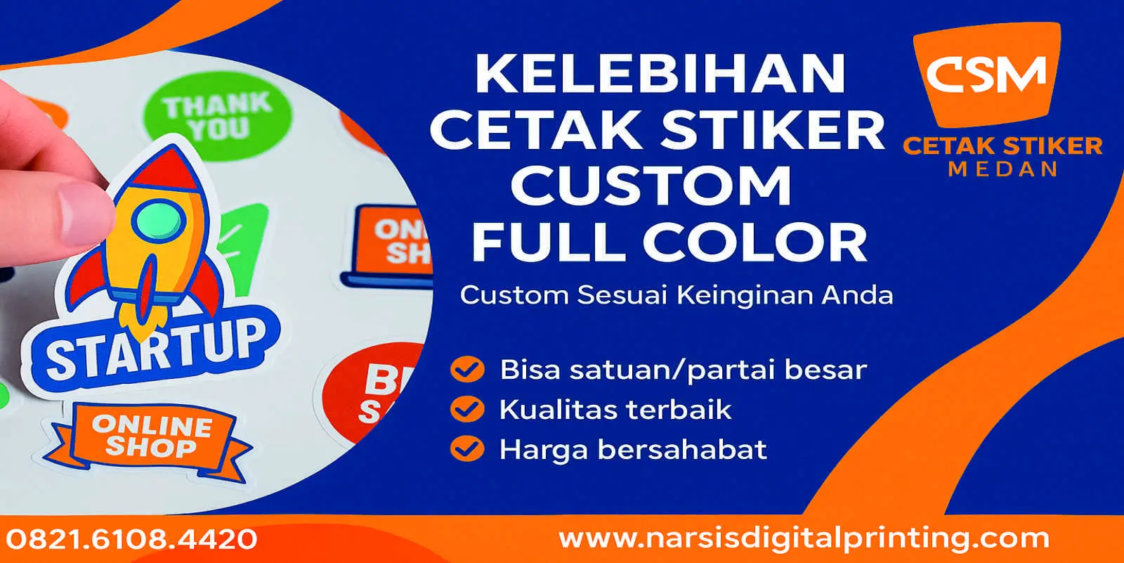 Kelebihan cetak stiker custom full color
