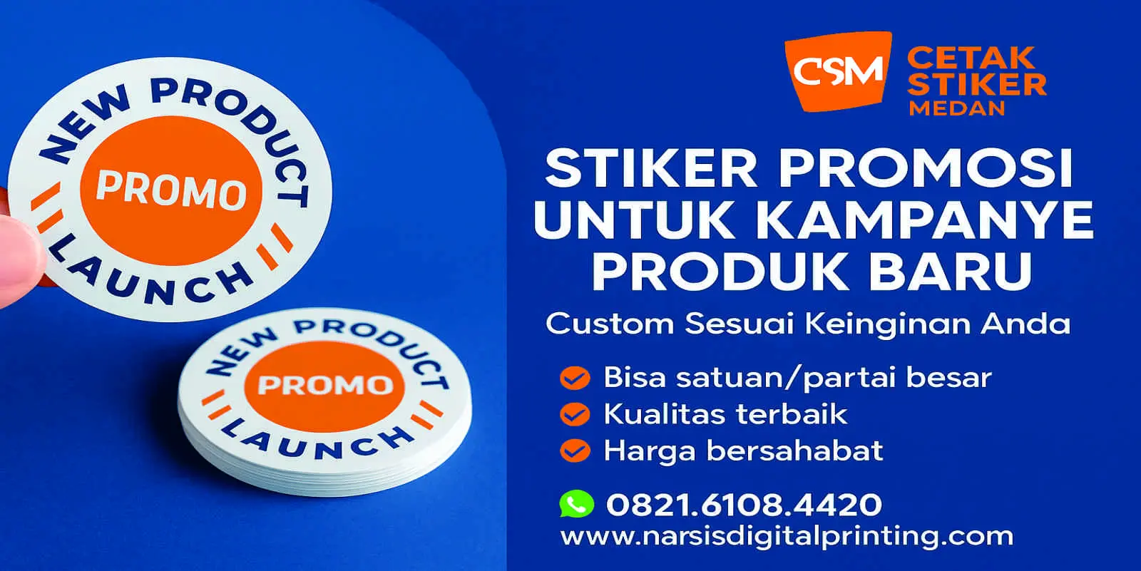 Stiker promosi untuk kampanye produk baru