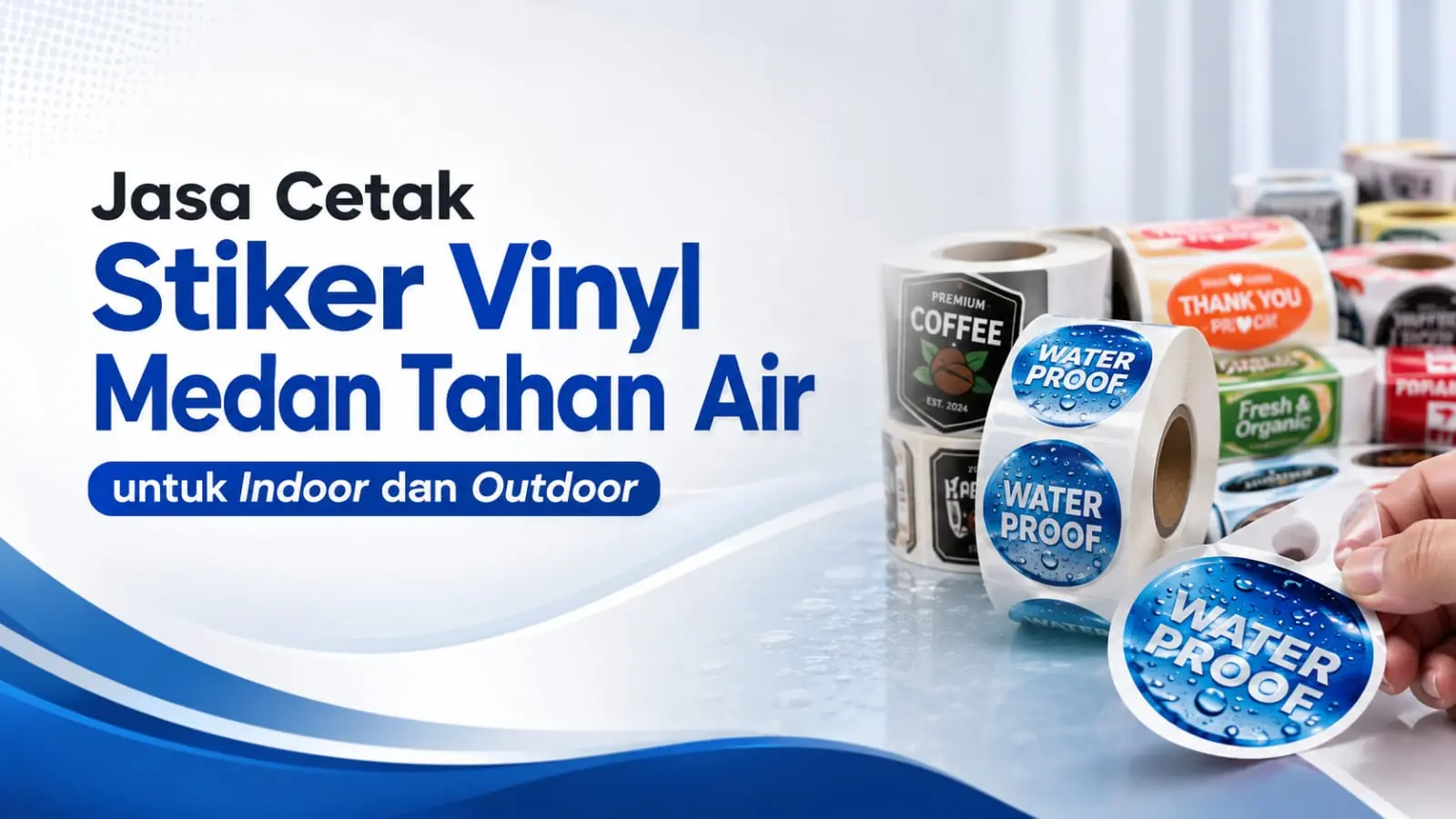 Jasa Cetak Stiker Vinyl Medan Tahan Air untuk Indoor dan Outdoor