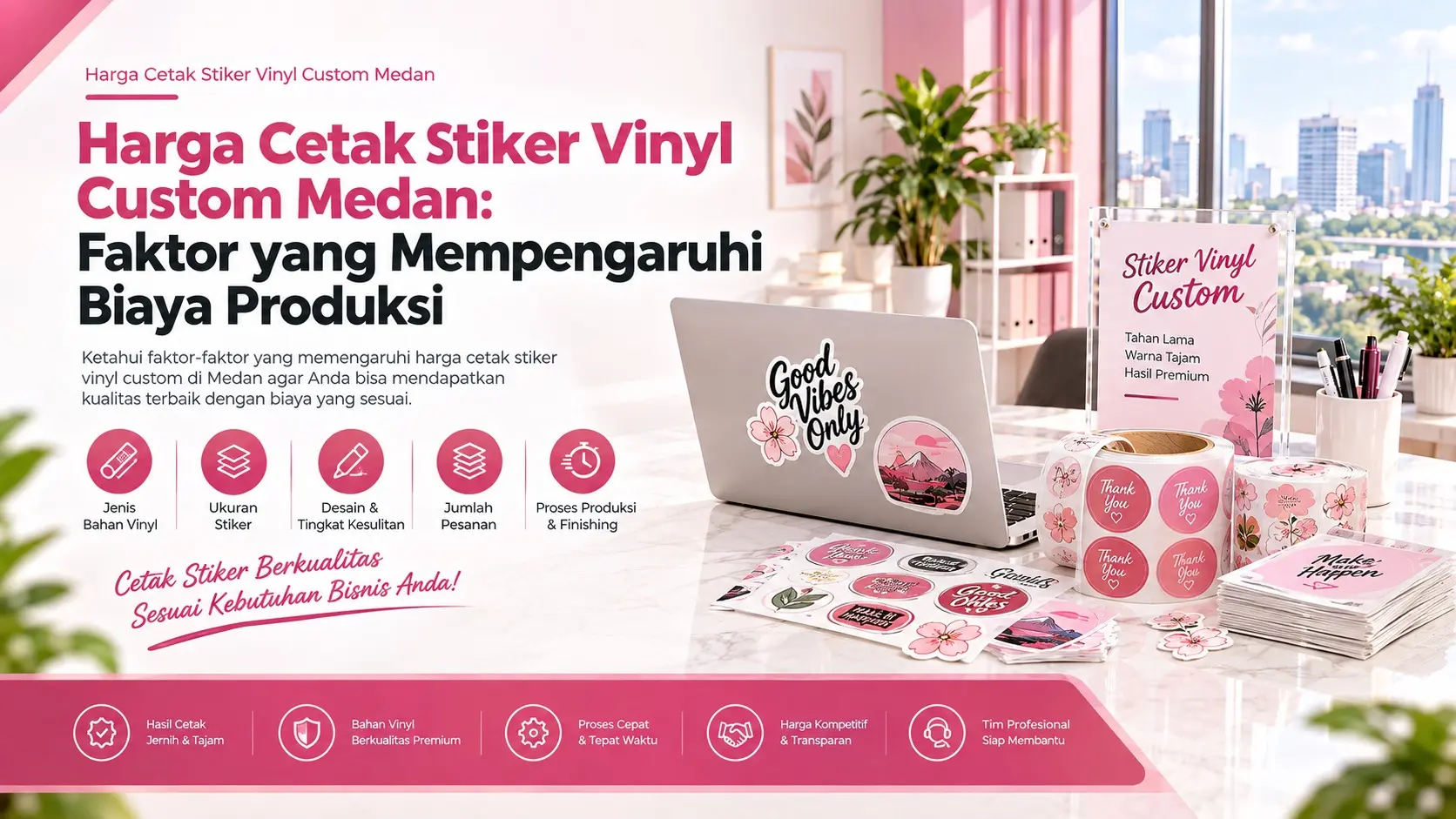 Harga Cetak Stiker Vinyl Custom Medan Faktor yang Mempengaruhi Biaya Produksi
